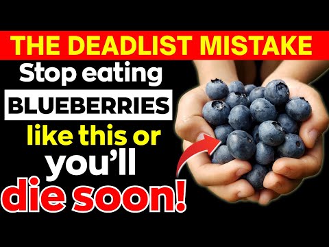 Eat Blueberries? Avoid THESE 8 Dangerous MISTAKES | Blueberries Mistakes Senior MUST Know!