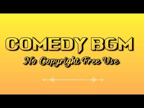 Comedy BGM || Funny Background Music Copyright FREE Music || Comedy Music No Copyright || FREE USE