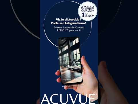 Acuvue para Astigmatismo - Campanha