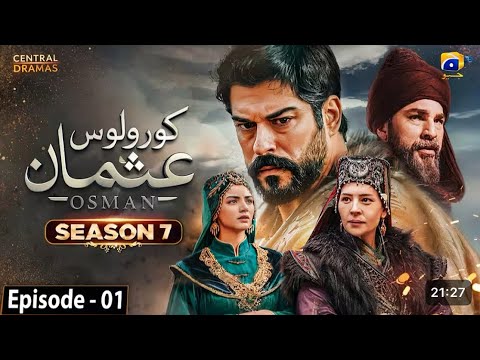 Kurulus Osman - Season 07 | Episode 01 |Urdu Dubbed Updates | Full StoryPrediction | Full HD