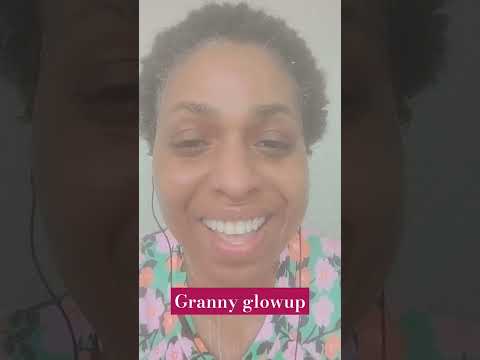 Granny glowup