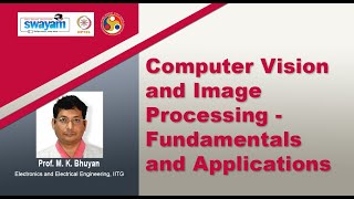 Computer Vision and Image Processing – Fundamentals and Applications [Intro Video]