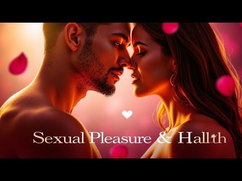 7 Sexual Pleasure & Health Facts Every Woman Should Know