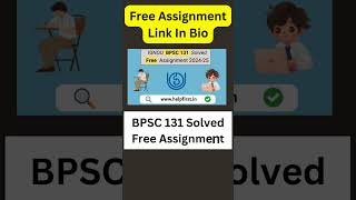 Download IGNOU BPSC 131 Solved Free Assignment 2024-25  #ignou