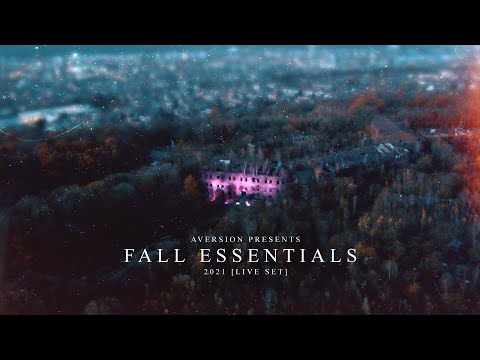AVERSION | FALL ESSENTIALS 2021 | LIVE SET