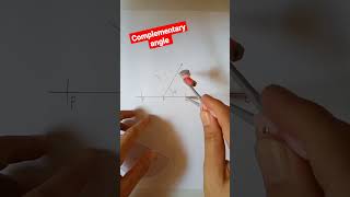 Constructing Complementary Angle #shorts #complementaryangles #ytshorts #construction #geometry