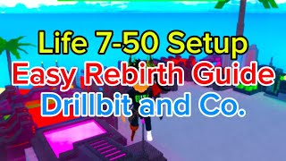 Life 7-50 BEST Setup | Drillbit and Co. Roblox