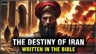 The Biblical DESTINY of IRAN – The TRUTH About IRAN Written in the Bible | THE BIBLE STORYTELLER