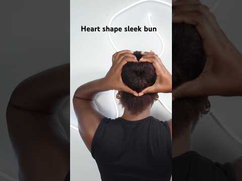 How to: heart shaped sleek bun on natural 4c hair #4chairstyles #naturalhair #buntutorial #shorts