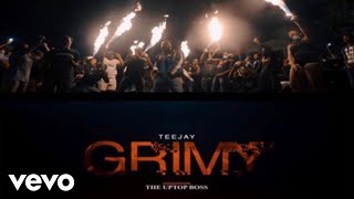 Teejay - Grimy (Official Music Video)