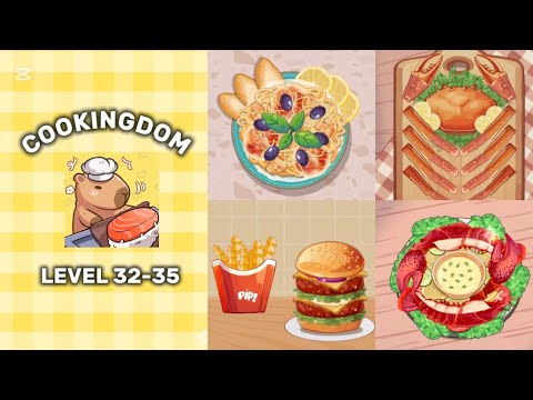 Cookingdom | Level 32-35