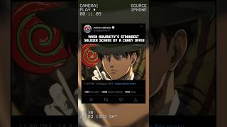 levi scared by a candy offer 🫴 #attackontitan #attackontitanedit #shingekinokyojin #anime #shorts
