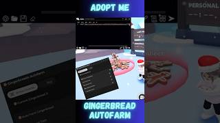 🍪Adopt Me Script | Gingerbreads Autofarm Hack #scriptadoptme #adoptme #adoptmescript #adoptmeroblox