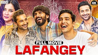 Lafangey Full Movie | Harsh Beniwal, Barkha Singh | Latest Super Hit Web Series 2025 Hd