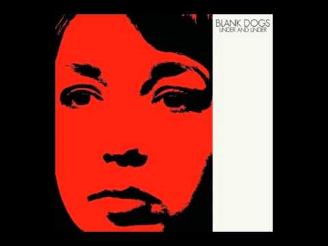 Blank Dogs Blue Lights