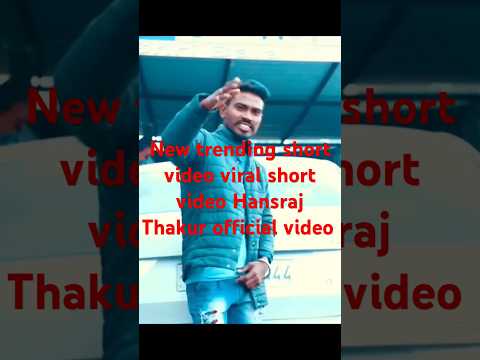 #trendingvideo #vrialshort  #trendingshortvideo #trending #song #hansrajthakur