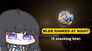 MLBB AT NIGHT W STREAMER