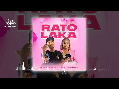 Shebeshxt, Naqua SA, Zee Nxumalo   Rato Laka feat  Slidoo Man