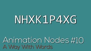 Animation Nodes #10: A Way With Words (Text Manipulation)