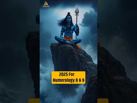 2025 for Moolank 8 & Moolank 9 #numerology2025 #numerology #mysticinsights