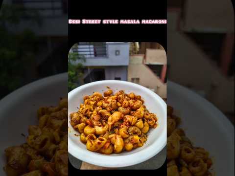 Desi Street style masala macaroni !#StreetStyleMacaroni #DesiPasta #MasalaMacaroni #VeggieDelight