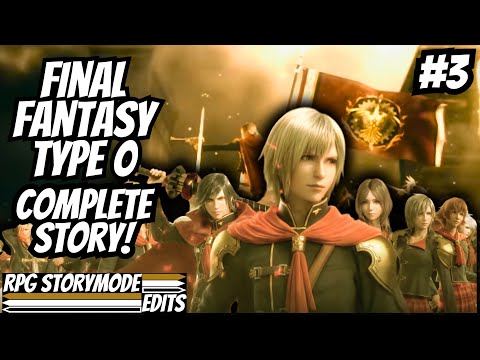 Final Fantasy Type-0– Complete Story Walkthrough Edited With No Commentary [4K 60fps] 3/3
