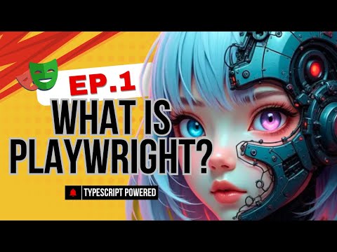Playwright with TypeScript: Master Web Automation from Scratch (Ep. 1)