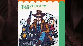 Lo Pan Express: Fun project