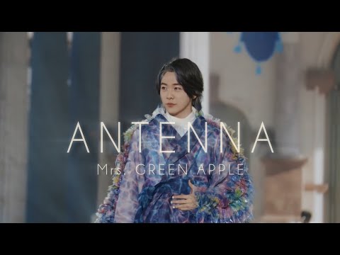 Mrs. GREEN APPLE「ANTENNA」中文歌詞 ｜中文翻譯｜繁中歌詞