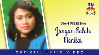 Dian Piesesha - Jangan Salah Menilai (Official Lyric Video)