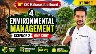 Environmental Management One-Shot Lecture l Class 10th l SSC Maharashtra Board l Science-2