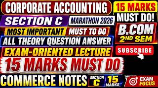 Corporate Accounting Section C Important Questions Answers 2026 | B.Com 2nd Sem | 15 Marks Must Do
