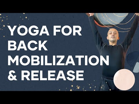 Release Your Back with Yoga and Intuitive Movement