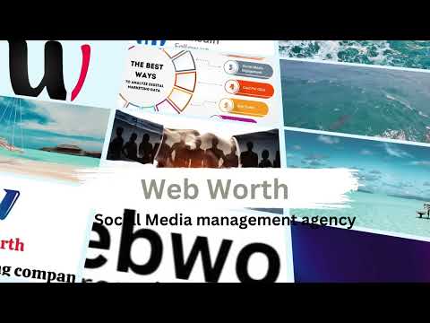 Web Worth- Unlock Your Brand's Potential: Inside a Dynamic Social Media Marketing Agency