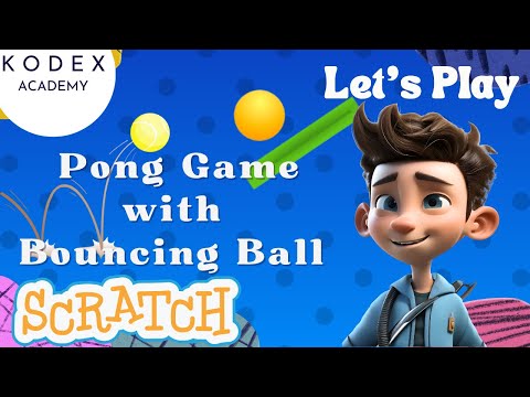 Pong Game with Bouncing Ball - Scratch Game by Kodex Academy