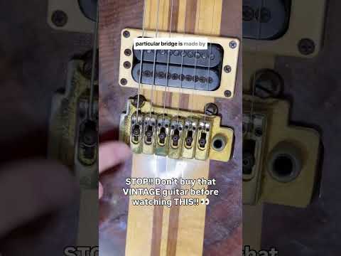 STOP! Don’t buy that VINTAGE guitar before watching THIS!!! #guitar #luthier #vintageguitar #vintage