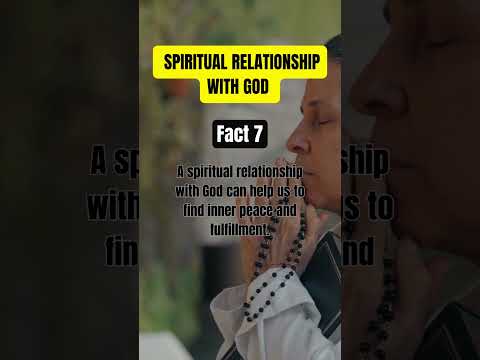 10 Facts - Spiritual Relationship With God