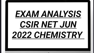 CSIR NET JUN 2022 CHEMICAL SCIENCE ANALYSIS #csirnet #chemicalscience