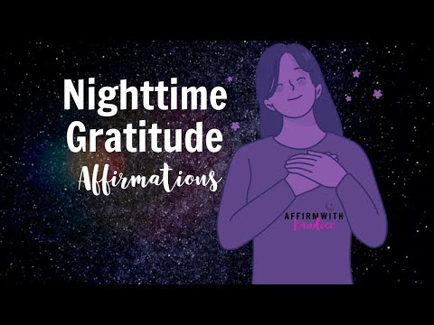 Nighttime Gratitude Affirmations | Sleep Affirmations | Positive Motivation | AffirmWithKandiee