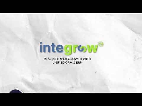 Integrow - Realize hyper-growth with unified CRM & ERP