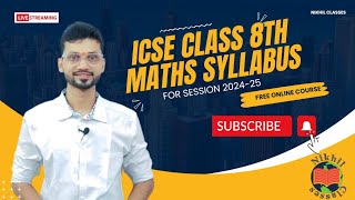Expert Advice: ICSE Class 8 Math Syllabus 2024-25