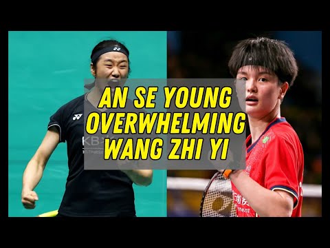 An Se Young Overwhelming Wang Zhi Yi  #badminton
