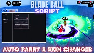 *OP* Blade Ball Script - PASTEBIN 2025 | OP AUTO PARRY + AUTO SPAM, SKIN CHANGER, ACCURATE