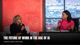 How AI Is Transforming the Future of Work | Phoenix Global Forum 2026