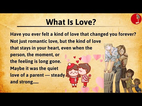 What Is Love?A Journey Through Every Kind of Love|Learn English Through Story|Speaking and Listening