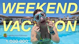 WEEKEND VACATION VLOG