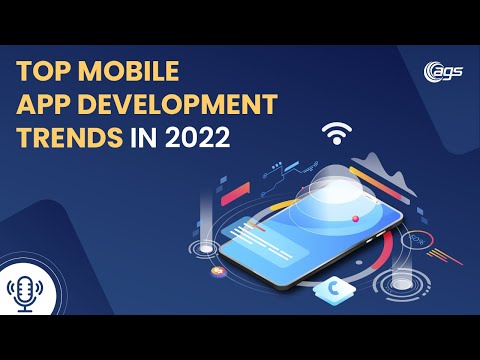 PODCAST: Top Mobile App Development Trends in 2022
