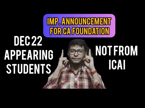 Important announcement for CA foundation students appearing for Dec 22 #cainterwalabange #icaiexams