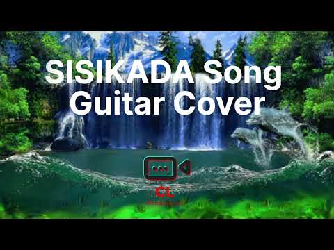 SISIKADA Guitar Cover l CL Production
