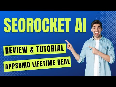 SeoRocket Ai Review & Tutorial - How To Use SeoRocket Ai AppSumo Lifetime Deal